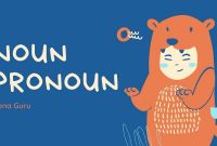 materi noun dan pronouns