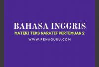 Materi Teks Naratif Pertemuan 2