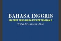 Bahasa Inggris Materi Teks Narrative Pertemuan 3