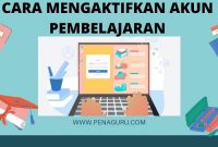 Cara mengaktifkan akun pembelajaran