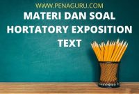 materi dan soal hortatory exposition text