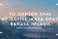 contoh soal kata sifat bahasa inggris