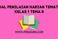 soal tematik kelas 1 tema 8