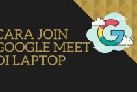 cara join google meet di laptop
