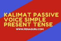 Kalimat Passive Voice Simple Present