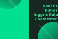 soal pts bahasa inggris kelas 7 semester 2