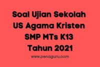 Soal Ujian Sekolah US Agama Kristen SMP