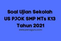 soal ujian sekolah us pjok smp