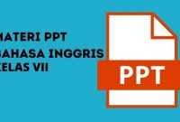 materi Bahasa inggris SMP kelas 7 Powerpoint