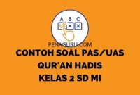 soal pas qurdis kelas 2 sd mi semester 2 - PenaGuru.Com