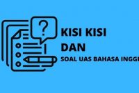 soal uas bahasa inggris