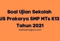 soal ujian sekolah prakarya smp