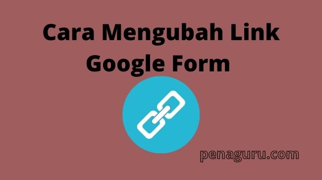 Cara mengganti nama link google form