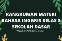 Materi Bahasa Inggris Kelas 2 Sekolah Dasar