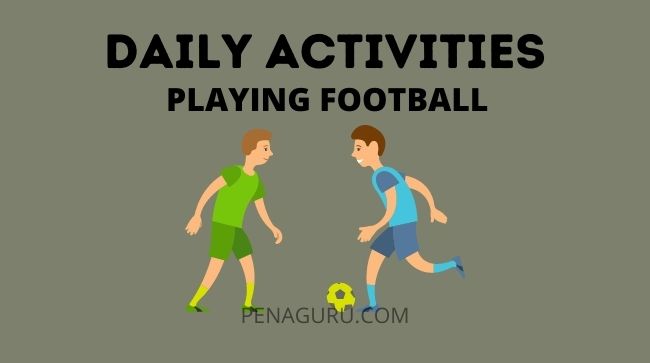 Materi Bahasa Inggris Kelas 3 SD Daily Activity