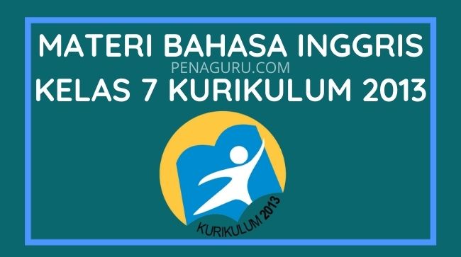 materi bahasa inggris kelas 7