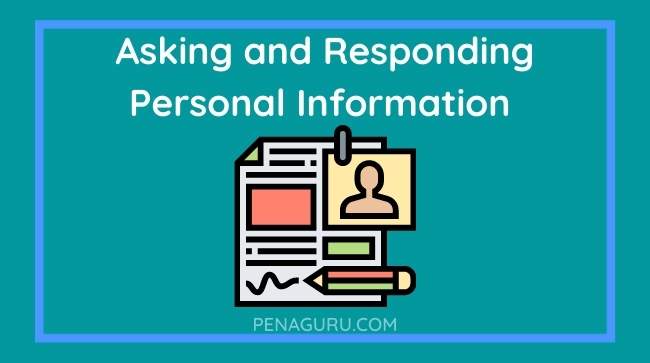 asking and responding personal information