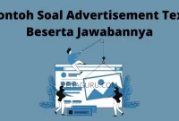 contoh soal advertisement text beserta jawabannya