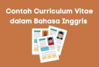Contoh Curriculum Vitae dalam Bahasa Inggris dan Artinya