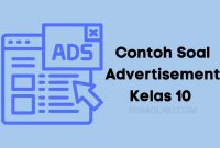 Contoh Soal Advertisement Kelas 10 | PenaGuru.Com