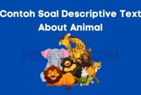contoh soal descriptive text about animal