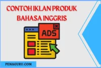 Contoh Iklan Produk dalam Bahasa Inggris