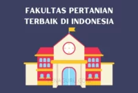 fakultas pertanian terbaik di Indonesia