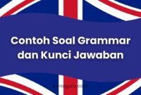 contoh soal grammar dan kunci jawaban