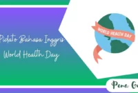 Pidato Bahasa Inggris Hari Kesehatan Internasional