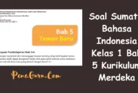 soal sumatif Bahasa Indonesia kelas 1 bab 5 kurikulum merdeka