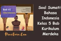 soal sumatif Bahasa Indonesia kelas 5 bab 6 kurikulum merdeka