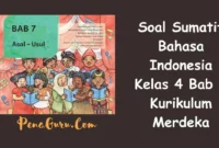 soal sumatif Bahasa Indonesia kelas 4 bab 7 kurikulum merdeka